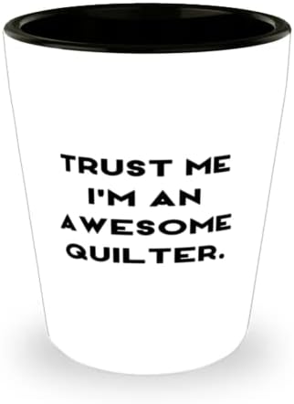 Bízz Bennem, én vagyok egy Fantasztikus Quilter. Quilter Poharat, Szép Quilter Ajándék, Kerámia Csésze Férfiak Nők